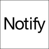 Notify / ノティファイ